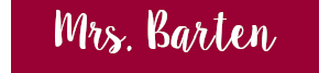 Mrs. Barten 