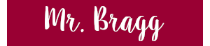 Mr. Bragg 