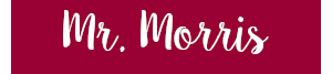 Mr. Morris 