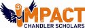 IMPACT Chandler Scholars