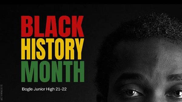 Bogle Junior High - Black History Month Celebration